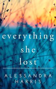 Everything She Lost